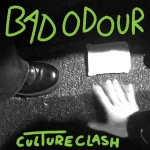 Bad Odour (Explicit)