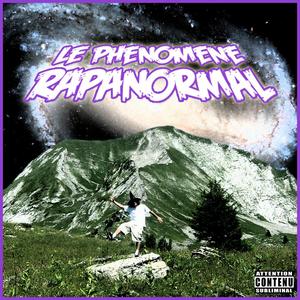 Le Phénomène Rapanormal (feat. Wendy Martinez)