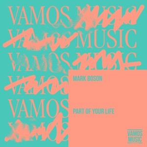 Part of Your Life (Extended Mix)