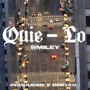 Quie-lo (Explicit)