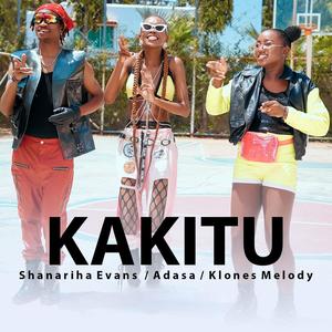 KAKITU (feat. Klones Melody & Adasa)