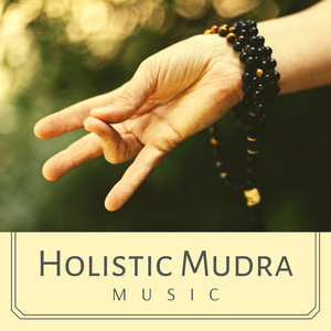 Holistic Mudra