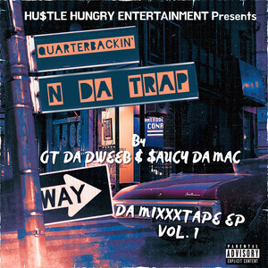 Quarterbackin' In Da Trap, Vol. 1 (Explicit)