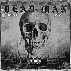 Deadman (Explicit)