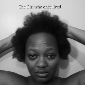 The Girl who once lived