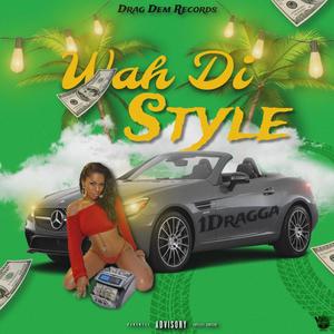 Wah di sty (official audio) (feat. Drag dem) [Explicit]