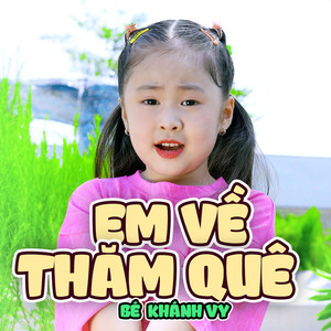 Em Về Thăm Quê