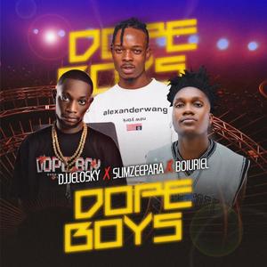 Dope Boys (feat. Dj Jeloskyace & Boiuriel) (Explicit)