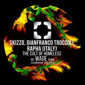 The Cult Of Homeless (Original Mix)