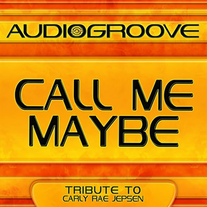 Call Me Maybe-Audiogroove