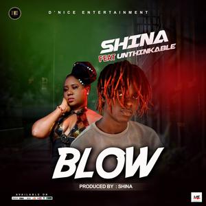 Blow(feat. Unthinkable)