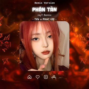 Phận Tàn (Remix)