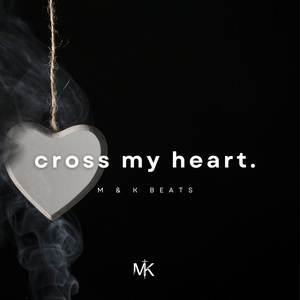 Cross my heart