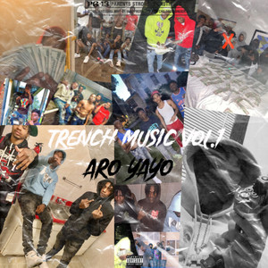 Trench Music Vol 1 (Explicit)