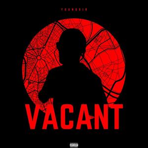 Vacant (Explicit)