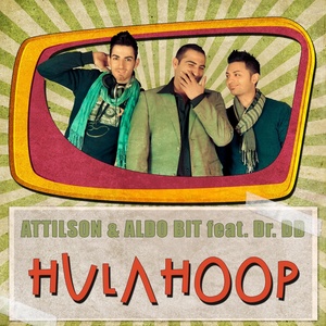 Attilson - Hula Hoop (Edit)