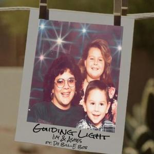 Guiding Light (feat. Ashes & DJ Bill-E Bob) (Explicit)