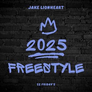 2025 Bard Freestyle (Explicit)