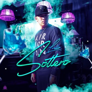 Soltero (Explicit)