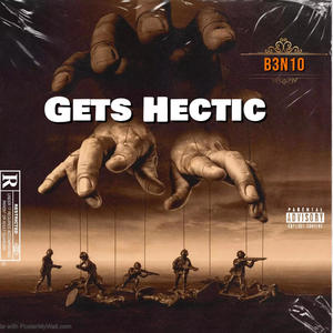 Gets Hectic (Explicit)