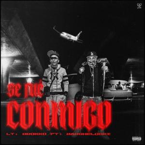 Se fue conmigo. (feat. Marsheloski)