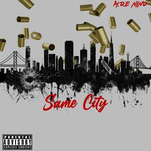 Same City (Explicit)