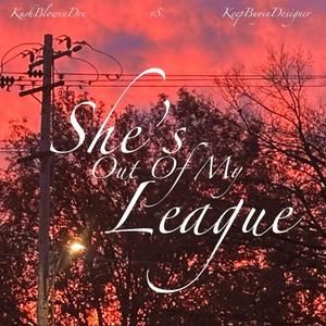 She's Out of my League (Explicit)