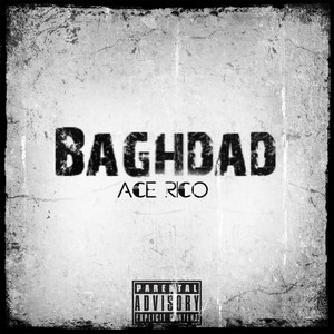 Baghdad (Explicit)