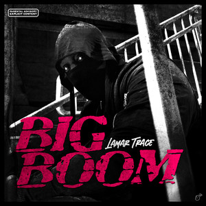 Big Boom (Explicit)