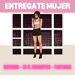 Entrégate Mujer