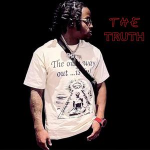 The Truth (Explicit)