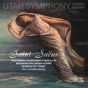 Saint-Saëns: Symphony No. 3 in C Minor, Op. 78 