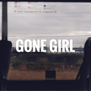 Gone Girl (feat. 1984)