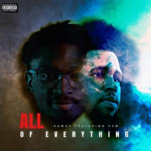 All of everything (feat. CSW) [Explicit]