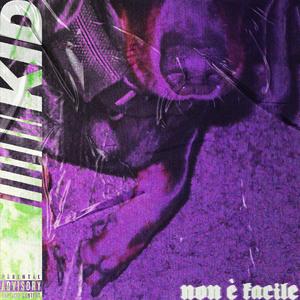 Non è facile (MOV Session) (feat. KID) [Explicit]