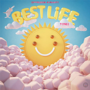 Best Life (feat. Tonez)