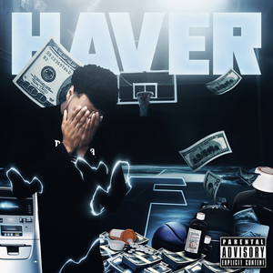 Haver (Explicit)