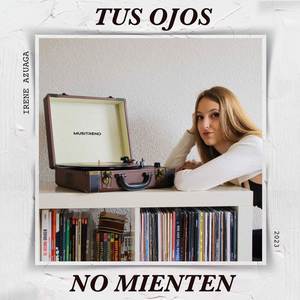 Tus ojos no mienten