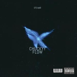 Chuckyy Flow (Explicit)