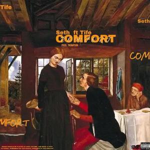 Comfort (feat. Tife) (Explicit)