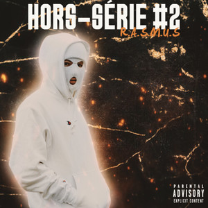 HORS-SÉRIE #2 (Explicit)