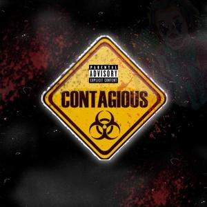 Contagious (Explicit)