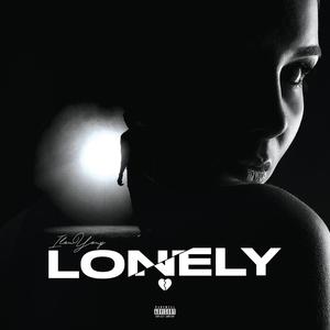Lonely (Explicit)