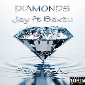 Diamonds(feat. Baxtu) (Explicit)