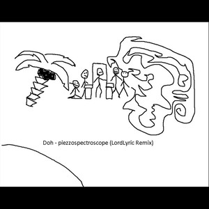 Piezzospectroscope (Lordlyric Remix)