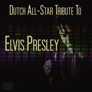 Dutch All-Star Tribute To Elvis Presley