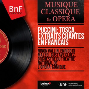 Tosca, Act I, Scene 5 - Notre doux nid caché dans la verdure (Tosca, Cavaradossi)