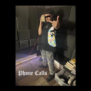 Phone Calls (Explicit)