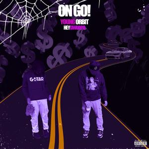 On go!(feat. heygwuapo) (Explicit)