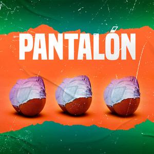 Pantalón (Explicit)